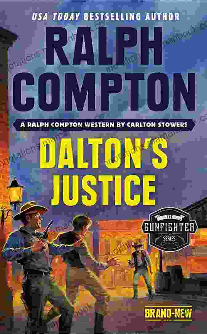 A Portrait Of Ralph Compton, Author Of The Dalton Justice Series Ralph Compton Dalton S Justice (The Gunfighter Series)