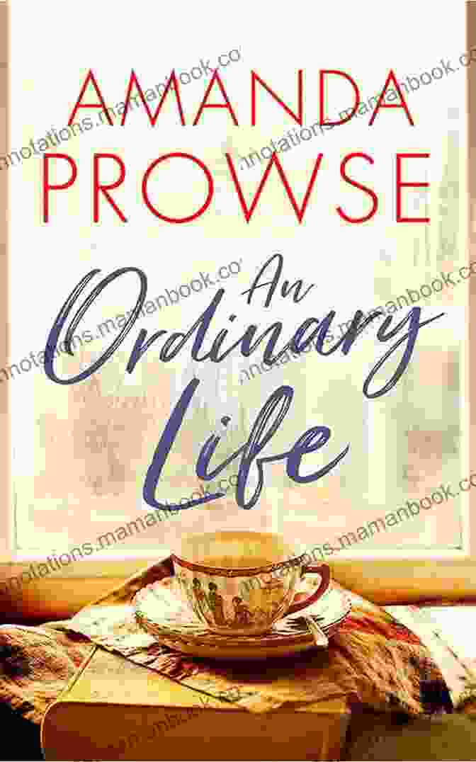 An Ordinary Life By Amanda Prowse Book Cover An Ordinary Life Amanda Prowse