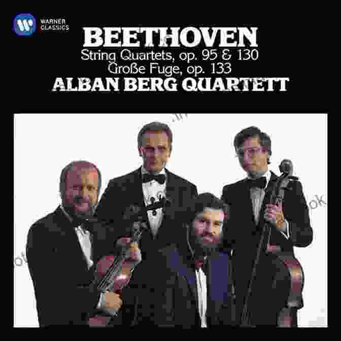 Beethoven String Quartet In F Minor, Op. 95 Beethoven S Early Chamber Music: A Listening Guide