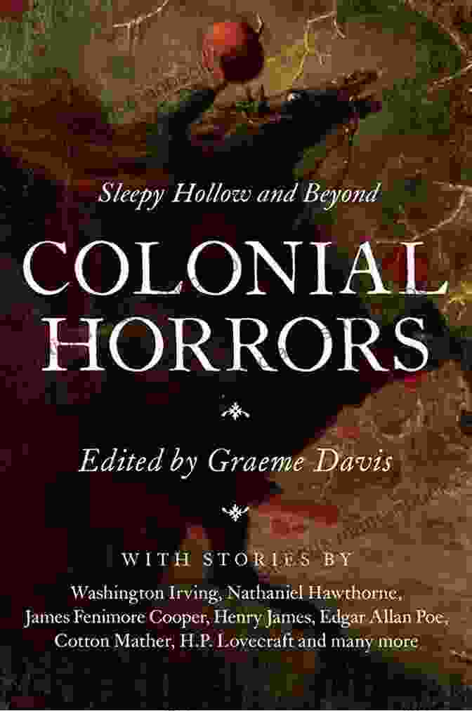 Book Cover Of 'Colonial Horrors' By Graeme Davis, Featuring A Black And White Image Of A Group Of People In Colonial Clothing, With The Title And Author's Name Written In Bold, Red Letters. Colonial Horrors Graeme Davis