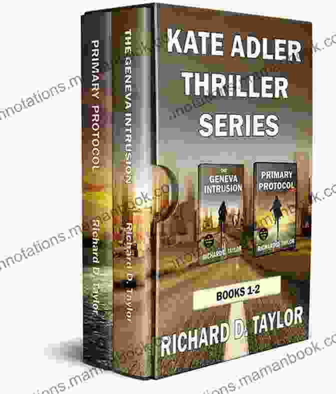 Kate Adler Thrillers Feature Spine Tingling Adventures And Unexpected Twists GENEVA INTRUSION: KATE ADLER Survives An Attack And Runs For Her Life In This Fast Paced Mystery : A Page Turning Action Adventure Constant Surprises Thriller (Kate Adler Thrillers 1)