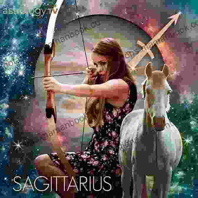 Sagittarius Zodiac Sign: An Archer ASTRONOMY: A Self Teaching Guide On The 12 Zodiac Signs: A Self Teaching And Beginners Guide On The 12 Zodiac Signs: Clarified Character Traits Love Similarities Strengths And Weaknesses Of Each