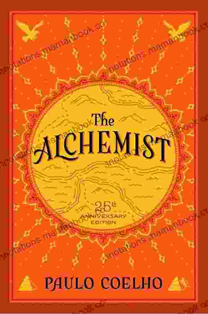 The Alchemist By Paulo Coelho Out Of Touch (The Nomadic Sisterhood: Travel Fiction For Women 2)