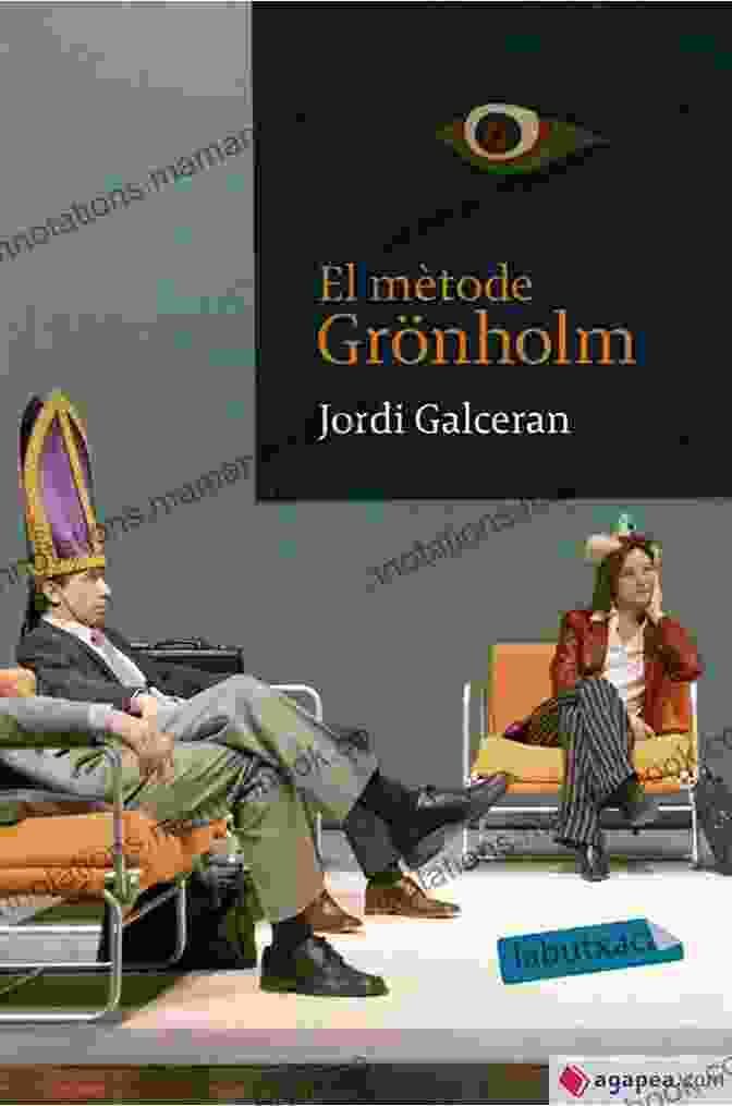 The Method Gronholm By Jordi Galcerán The Oberon Anthology Of Contemporary Argentinian Plays (Oberon Modern Playwrights)