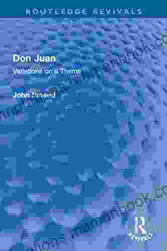 Don Juan: Variations On A Theme (Routledge Revivals)