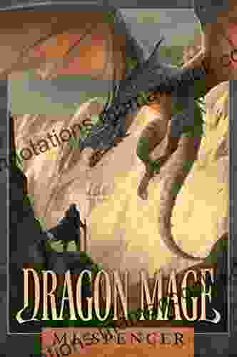 Dragon Mage: An Epic Fantasy Adventure (Rivenworld 1)