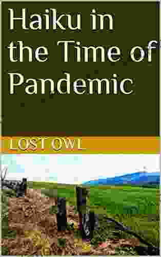 Haiku in the Time of Pandemic