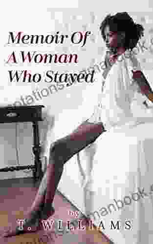 Memoir Of A Woman Who Stayed