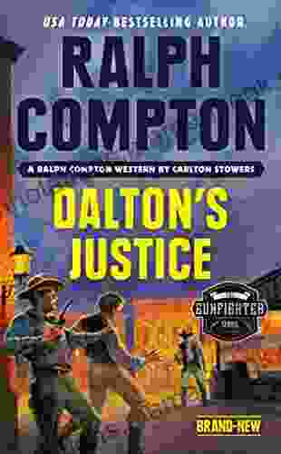 Ralph Compton Dalton s Justice (The Gunfighter Series)