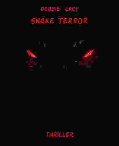 Snake Terror Debbie Lacy