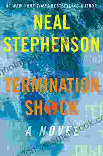 Termination Shock: A Novel Neal Stephenson