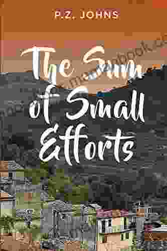 The Sum Of Small Efforts