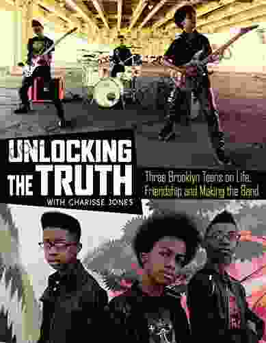 Unlocking the Truth: Three Brooklyn Teens on Life Friendship and Making the Band