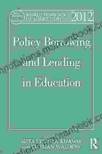 World Yearbook Of Education 2024: Policy Borrowing And Lending In Education